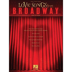 Hal Leonard Love Songs From Broadway - 1980s To Today arranged for piano, vocal, and guitar (P/V/G)