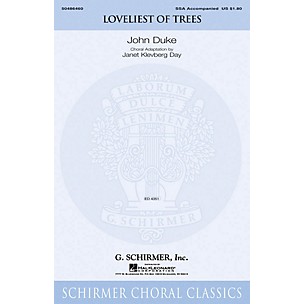 G. Schirmer Loveliest of Trees SSA arranged by Janet Day