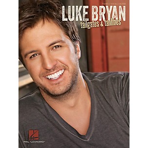 Hal Leonard Luke Bryan - Tailgates & Tanlines for Piano/Vocal/Guitar