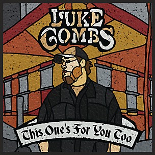 Luke Combs - This One's For You Too