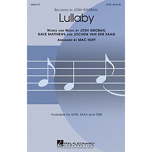 Hal Leonard Lullaby SATB by Josh Groban arranged by Mac Huff