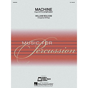 Hal Leonard Machine (Percussion Ensemble) Concert Band Level 4