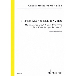 Schott Magnificat and Nunc Dimittis The Edinburgh Service (SATB and Organ) Vocal Score by Peter Maxwell Davies