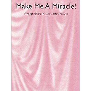 Music Sales Make Me A Miracle Music Sales America Series