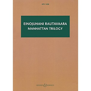 Boosey and Hawkes Manhattan Trilogy (Orchestra) Boosey & Hawkes Scores/Books Series Softcover by Einojuhani Rautavaara