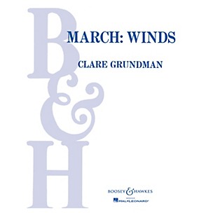 Boosey and Hawkes March: Winds Concert Band Composed by Clare Grundman