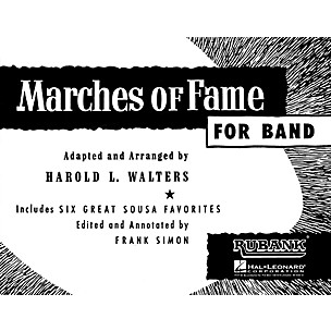 Rubank Publications Marches of Fame for Band (2nd Bb Cornet) Concert Band Composed by Various