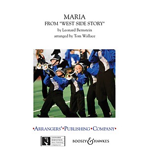 Arrangers Maria (from West Side Story) Marching Band Level 3 Arranged by Tom Wallace