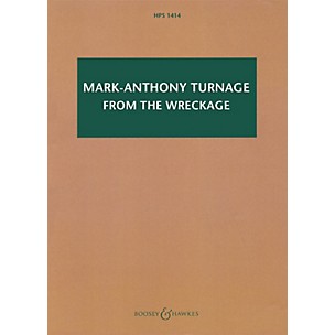 Boosey and Hawkes Mark-Anthony Turnage - From the Wreckage Boosey & Hawkes Scores/Books Softcover by Mark-Anthony Turnage