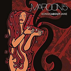 Maroon 5 - Songs About Jane