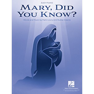 Hal Leonard Mary, Did You Know? Easy Piano Sheet Music