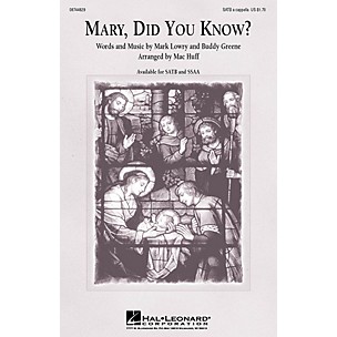 Hal Leonard Mary, Did You Know? SSAA A Cappella Arranged by Mac Huff