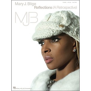 Hal Leonard Mary J. Blige Reflections (A Retrospective) arranged for piano, vocal, and guitar (P/V/G)