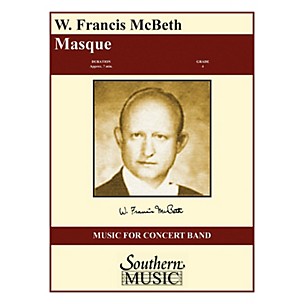 Southern Masque (Full Score) Concert Band Level 4 Composed by W. Francis McBeth