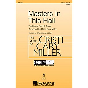 Hal Leonard Masters in This Hall (Discovery Level 1) 2-Part arranged by Cristi Cary Miller