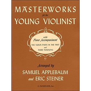 G. Schirmer Masterworks for Young Violinist with Piano Accompaniment