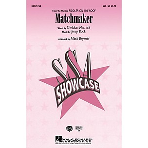 Hal Leonard Matchmaker (from Fiddler On The Roof) ShowTrax CD Arranged by Mark Brymer