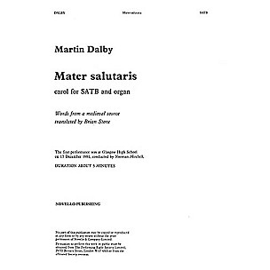 Novello Mater Salutaris SATB Composed by Martin Dalby