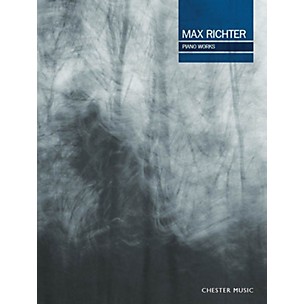 CHESTER MUSIC Max Richter Piano Works Music Sales America Series Softcover