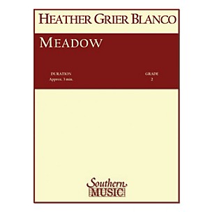 Southern Meadow (String Orchestra Music/String Orchestra) Southern Music Series Composed by Heather Blanco