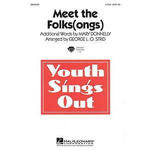 Hal Leonard Meet the Folks(ongs) ShowTrax CD Arranged by George L.O. Strid