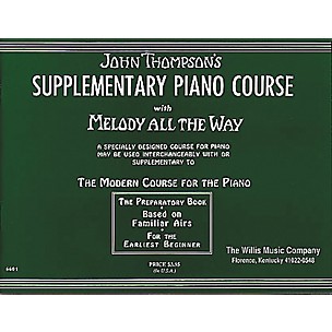 Willis Music Melody All The Way - Preparatory Book Early Elementary Piano