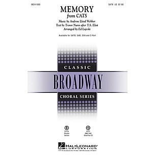 Hal Leonard Memory (from Cats) SAB Arranged by Ed Lojeski