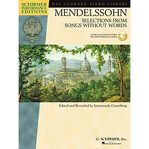 G. Schirmer Mendelssohn - Selections from Songs Without Words Schirmer Performance Edition BK/Audio Online