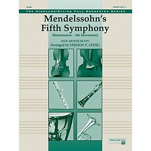 Alfred Mendelssohn's 5th Symphony "Reformation," 4th Movement Concert Orchestra Grade 3 Set