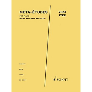 Schott Meta-Etudes for Piano Schott Series Softcover Composed by Vijay Iyer