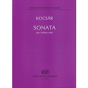 Editio Musica Budapest Miklós Kocsár - Sonata for Violin EMB Series Composed by Miklós Kocsár