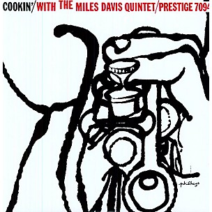 Miles Davis - Cookin with the Miles Davis Quintet