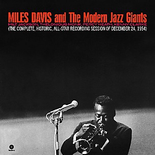 Miles Davis and the Modern Jazz Giants - Complete Historic All Star Reconding Dec 24 1954