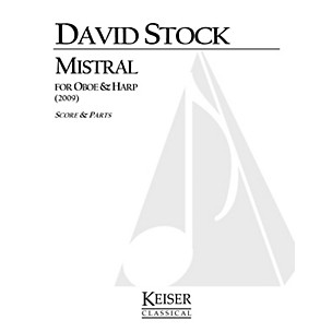 Lauren Keiser Music Publishing Mistral for Oboe and Harp LKM Music Series Composed by David Stock