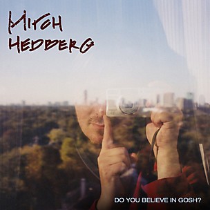 Mitch Hedberg - Do You Believe In Gosh