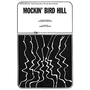 TRO ESSEX Music Group Mockin' Bird Hill 2-Part Arranged by Aden G. Lewis