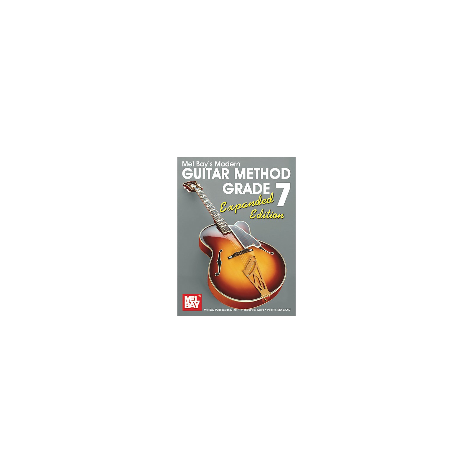 Mel Bay Modern Guitar Method Expanded Edition Vol. 7 Book/2 CD Set