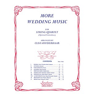 Southern More Wedding Music (String Quartet) Southern Music Series Arranged by Cleo Aufderhaar