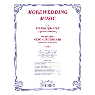 Southern More Wedding Music (Viola Part (from string quartet)) Southern Music Series Arranged by Cleo Aufderhaar