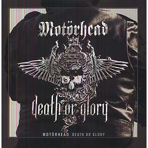 Motorhead - Death or Glory