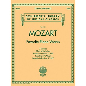 G. Schirmer Mozart  Favorite Piano Works Schirmer's Library of Musical Classics Vol. 2101