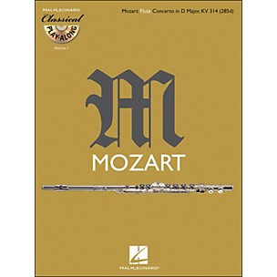 Hal Leonard Mozart: Flute Concerto In D M Ajor, Kv 314 Classical Play-Along Book/CD Vol.1