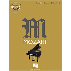 Hal Leonard Mozart: Piano Concerto In D Minor K 466 - Classical Play-Along (Book/CD) Vol. 21