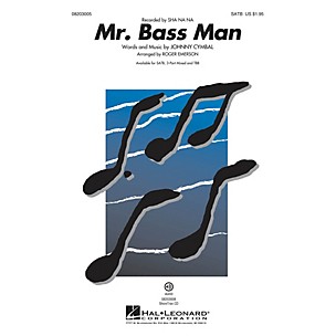 Hal Leonard Mr. Bass Man 3-Part Mixed by Sha Na Na Arranged by Roger Emerson