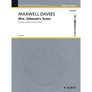 Schott Mrs. Johnson's Tunes (2003) Schott Series Composed by Peter Maxwell Davies