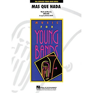 Hal Leonard Más Que Nada - Young Concert Band Level 3 by Michael Brown