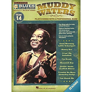 Hal Leonard Muddy Waters (Blues Play-Along Volume 14) Blues Play-Along Series Softcover with CD by Muddy Waters