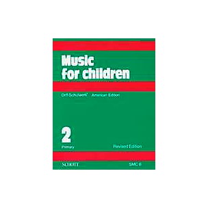 Schott Music For Children Volume 2: Primary by Carl Orff and Gunild Keetman