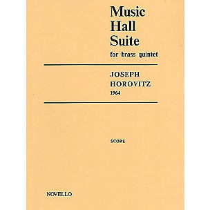 Novello Music Hall Suite for Brass Quintet Music Sales America Series by Joseph Horovitz