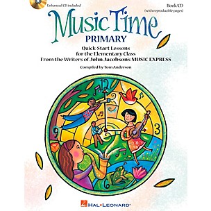 Hal Leonard Music Time:Primary - Quick Start Lessons for the Elementary Class Book/CD